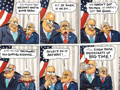 Steve Bell cartoon on Cheney/Bush bombing Iran